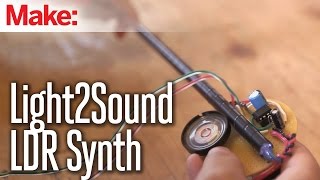 Weekend Projects - Light2Sound LDR Synth