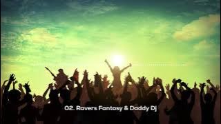 Mega House Funky 2008 - 02. Ravers Fantasy & Daddy Dj