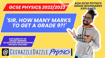 GCSE Physics - AQA Grade boundaries explained!