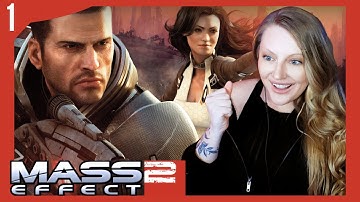 What a Way to Start! | First Time Playing Mass Effect 2 [Ep. 1]