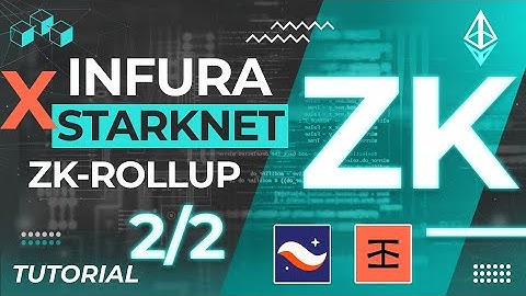 How to Deploy Solidity Smart Contracts on L2 with ZK-Rollup (Infura x StarkNet, Tutorial)