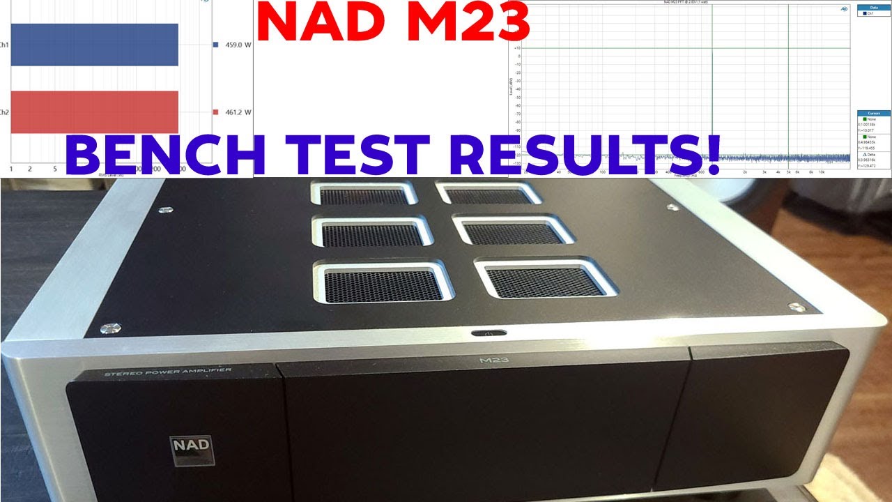NAD M23 Stereo Amplifier Best Amp Ever Bench Tested?!? YouTube
