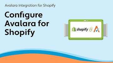 Add and configure Avalara for Shopify - Avalara Integration for Shopify
