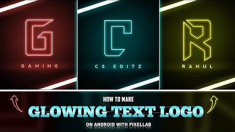 How to Make Neon Glowing Text Logo in Pixellab || Create Glowing Neon Text || Text Logo Tutorial