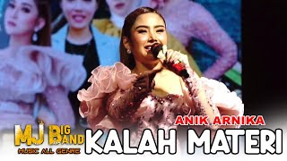 KALAH MATERI - ANIK ARNIKA - MJ BIG BAND 13 NOVEMBER 2023 | NADRAN PETORAN | GEBANG | CIREBON
