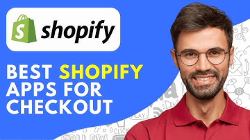 Best Shopify Apps for Checkout (2025) – Boost Sales With These Easy Tools