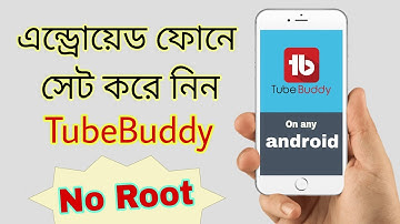 How to install tubebuddy on any Android (No Root) | Complete Bangla tutorial