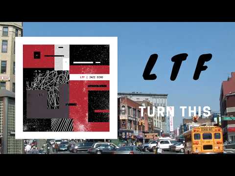 LTF - Turn This