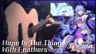 Hope Is The Thing With Feathers (Chevy) | Acoustic Guitar Version - Honkai: Star Rail (Boss Theme) Resimi