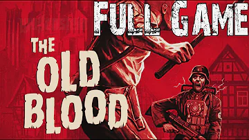 How long is the old blood Wolfenstein?