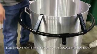 Louisiana Sportsman Show Deer Duck & Hunting Expo 2017 Boil Boss