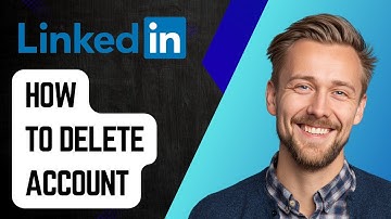How To Delete Linkedin Account [2025 Guide]