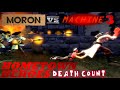 Moron VS Machine 3: Hometown Heroes [SFM]: Death Count.