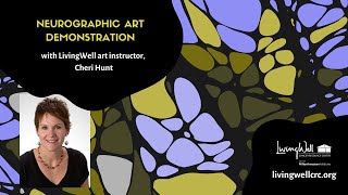 Neurographic Art Demonstration with Cheri Hunt