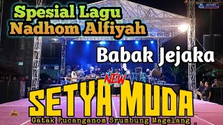 Viral | Brondut New Setya Muda Babak Remajaa | Nadhom Alfiyah Song Special