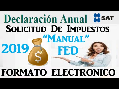 Solicitud de Devolución de Impuestos SAT 2020 | FED Solicitud Formato Electrónico Devolución Manual