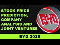 BYD 2025 stock price prediction, company analysis & joint ventures