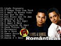 Daniel e Samuel - Românticas (Álbum Completo)