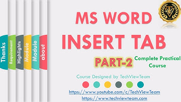 #8 INSERT TAB Part-2 | MS WORD | MS OFFICE Certified Course | TechView Team
