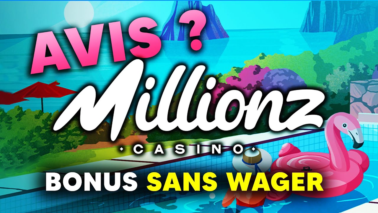 Mon Avis sur Millionz Casino +500€ SANS WAGER ? Inscription , Dépôt , Retrait \u0026 Bonus Exclusif