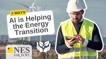 3 Ways to Harness the Power of AI for the Energy Transition