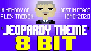 Jeopardy Theme 8 Bit Tribute To Alex Trebek & Merv Griffin - 8 Bit Universe