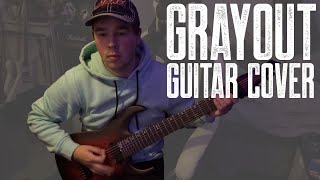 thrown - grayout (Guitar Cover)