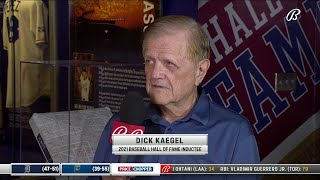 Dick Kaegel on being inducted into the MLB Hall of Fame