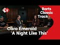 Barts Classic Track NL #16: Caro Emerald - 'A Night Like This' | NPO Radio 2