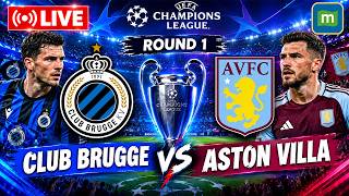 🔴Club Brugge vs Aston Villa Football LIVE: Champions League Round 1 |Club Brugge vs Aston Villa LIVE