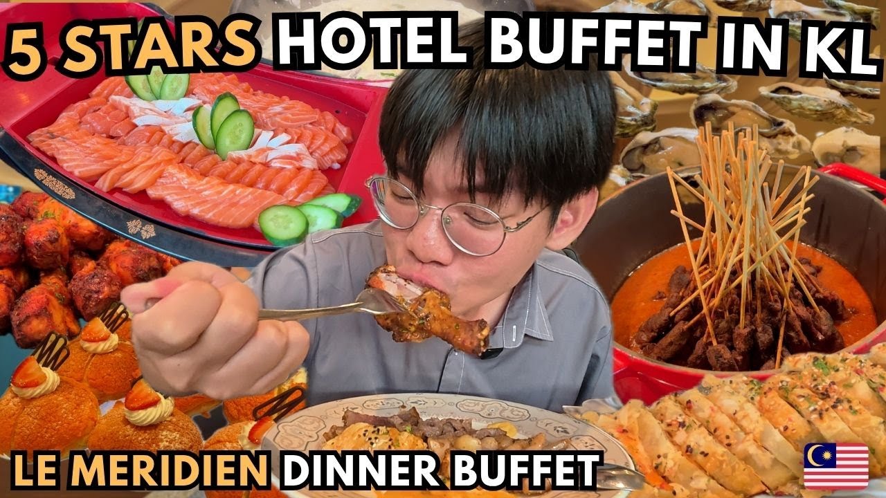 Le Méridien KL Dinner Buffet 🇲🇾 | Full Tour & Honest Food Review of This 5-Star Feast!