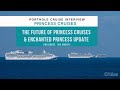 Future Of Princess Cruises with Jan Swartz | Enchanted Princess Update