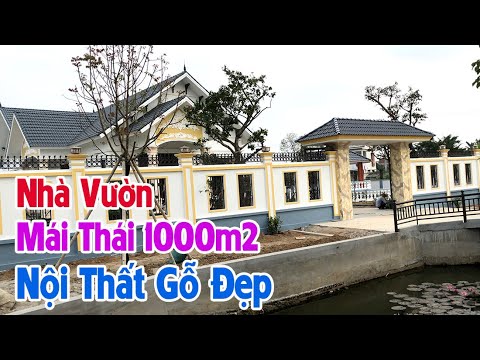 Video Nhà Vườn Mái Thái 1000m2 Nội Thất Gỗ Đẹp Ở Nông Thôn - youtube