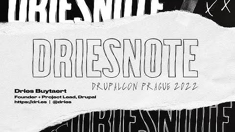 DrupalCon Prague 2022   Driesnote