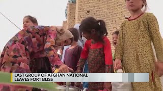 Last group of Afghan nationals leave Fort Bliss