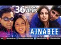 Ajnabee - Bollywood Full Movie | Akshay Kumar | Bobby Deol | Kareena Kapoor | Bipasha Basu