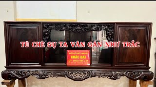 Tủ chè gụ ta quảng bình Vân gân như trắc. Đồ gỗ cao cấp Khắc Đại: HOTLINE : 0978404214