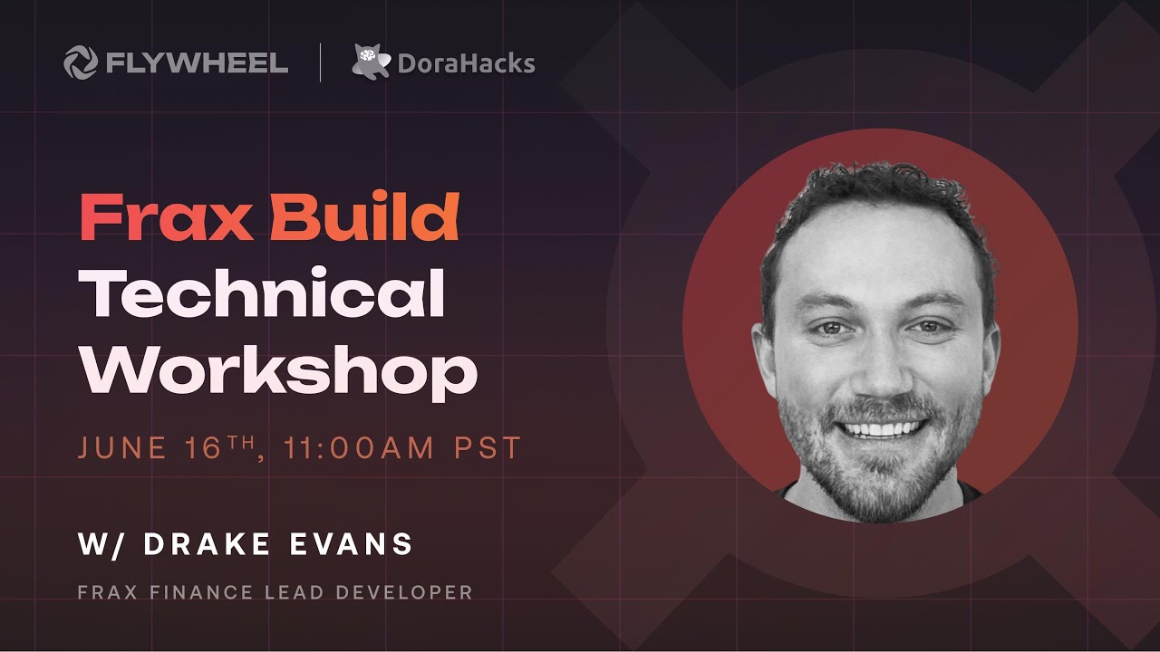 FraxBuild Technical Workshop 02