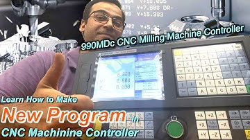 Learn How to make a new program in 990MDc (Fanuc similar) CNC Milling controller