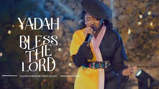 Yadah - Bless The Lord (Official Video)