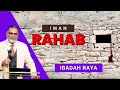 Iman Rahab - Ibadah Raya