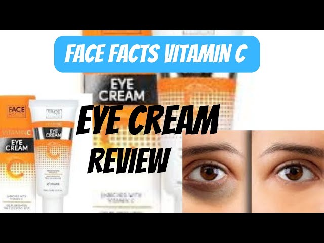 Face Facts Vitamin C Eye Cream Review #facefacts #vitaminc