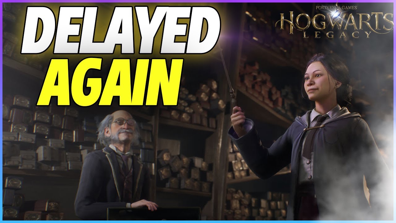 THIS HOGWARTS LEGACY DELAY IS UPSETTING PEOPLE | Hogwarts Legacy Last ...