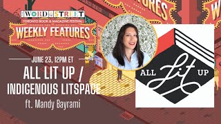 WOTS Weekly Feature: Indigenous LitSpace / All Lit Up