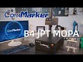 ComMarker-B4 JPT MOPA, Endless Possibility With Fiber Laser Engraving Machine