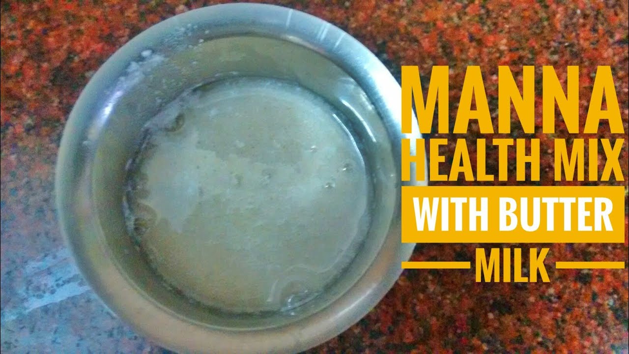 how to make Manna health mix r manna health mix with butter milk