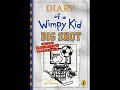 Diary of a wimpy kid audiobook big shot