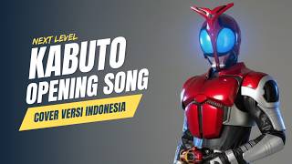 Opening Kamen Rider KABUTO Versi Indonesia 🇮🇩  | NEXT LEVEL