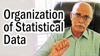 Part 3: Organization of Statistical Data | Webinar Series on Statistical Methods for Beginners