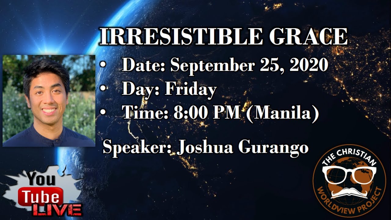 Irresistible Grace with Joshua Gurango